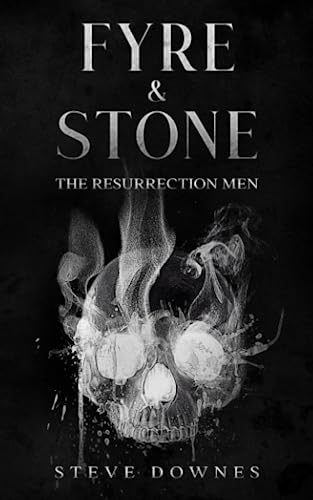 Beispielbild fr Fyre and Stone: The Resurrection Men zum Verkauf von PBShop.store US