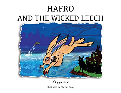 Beispielbild fr Hafro & The Wicked Leech zum Verkauf von Buchpark