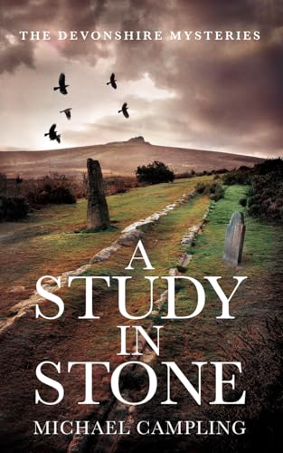 9781915507006: A Study in Stone: A British Mystery: 0 (The Devonshire Mysteries)