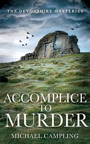 Beispielbild fr Accomplice to Murder: A British Murder Mystery: 4 (The Devonshire Mysteries) zum Verkauf von WorldofBooks