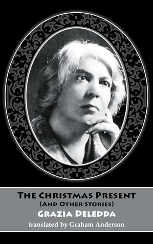 Beispielbild fr The Christmas Present and Other Stories (Dedalus European Classics) zum Verkauf von Books From California