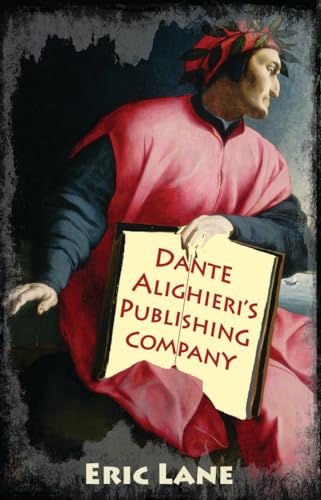 Stock image for Dante Alighieri's Publishing Company: 3 (Dedalus Retro) for sale by WorldofBooks