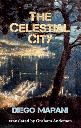 Stock image for The Celestial City for sale by GreatBookPrices