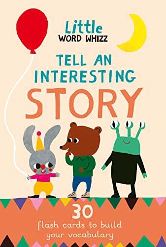 Beispielbild fr Tell An Interesting Story: 30 Story Cards to Build Your Vocabulary (Little Word Whizz) zum Verkauf von Monster Bookshop