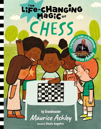 9781915569264: Life Changing Magic of Chess: A Beginner's Guide with Grandmaster Maurice Ashley