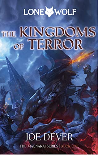 9781915586063: The Kingdoms of Terror: Lone Wolf #6 (Lone Wolf: Magnakai Book 1, 6)