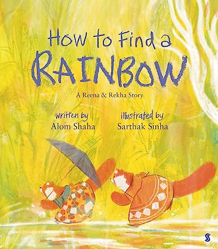 Stock image for How to Find a Rainbow for sale by GreatBookPrices