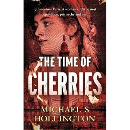 Stock image for The Time of Cherries for sale by Housing Works Online Bookstore