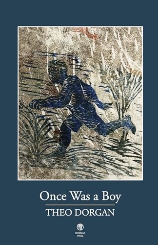 9781915629135: Once Was a Boy