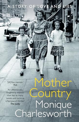 Stock image for Mother Country: A Story of Love and Lies for sale by Revaluation Books