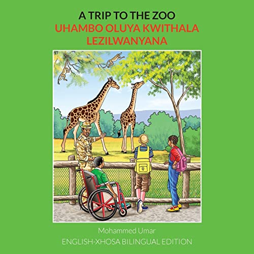 Stock image for A Trip to the Zoo: English-Xhosa Bilingual Edition -Language: xhosa for sale by GreatBookPrices