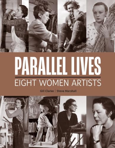 9781915670076: Parallel Lives: Ten Women Artists
