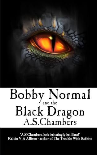 Stock image for Bobby Normal and the Black Dragon for sale by California Books