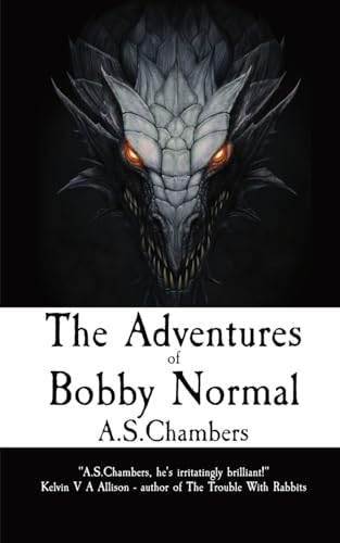 Stock image for The Adventures of Bobby Normal for sale by California Books