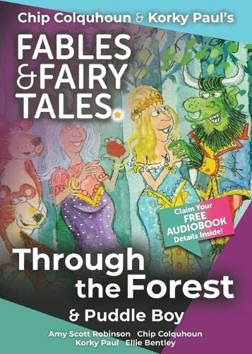 Stock image for Through the Forest & Puddle Boy (18) (Chip Colquhoun & Korky Paul's Fables & Fairy Tales) for sale by Revaluation Books