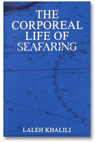 Stock image for The Corporeal Life of Seafaring for sale by Blackwell's