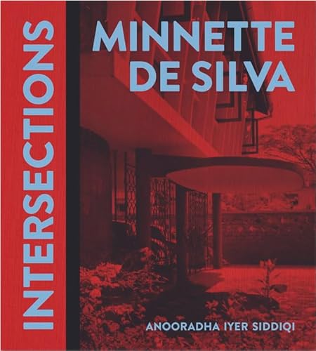 9781915743534: Minnette de Silva: Intersections