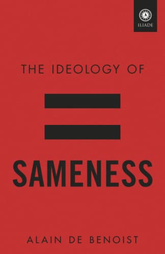 Imagen de archivo de The Ideology of Sameness a la venta por GreatBookPrices