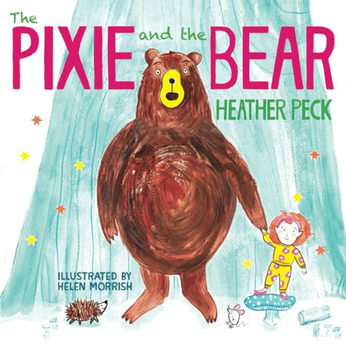 Stock image for The Pixie and the Bear for sale by GF Books, Inc.