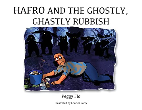 Beispielbild fr Hafro and the Ghostly, Ghastly Rubbish (Hafro and the Wicked Leech, Band 2) zum Verkauf von Buchpark