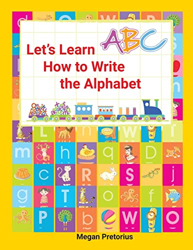 Stock image for Lets Learn How to Write the Alphabet for sale by GF Books, Inc.