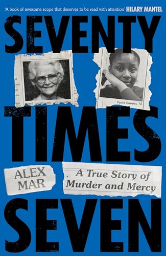 Imagen de archivo de Seventy Times Seven: A True Story of Murder and Mercy a la venta por WorldofBooks
