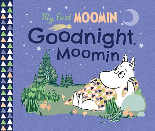 Stock image for Goodnight, Moomin (My First Moomin) for sale by BookOutlet