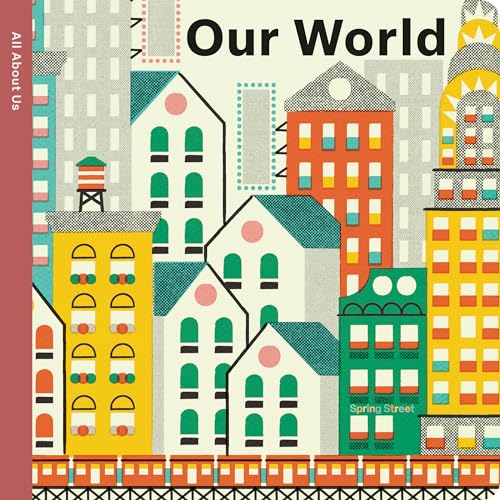 Stock image for Spring Street All About Us: Our World Format: Board book for sale by INDOO