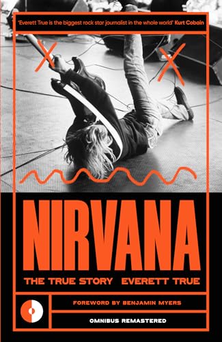 Stock image for Nirvana - The True Story for sale by Kennys Bookstore