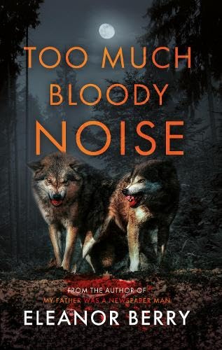 Stock image for Too Much Bloody Noise (Paperback) for sale by Grand Eagle Retail