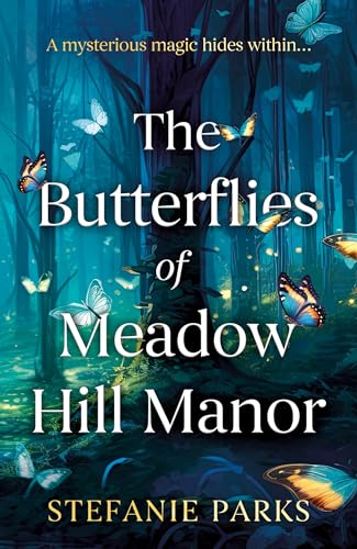 Beispielbild fr The Butterflies of Meadow Hill Manor (Paperback) zum Verkauf von Grand Eagle Retail
