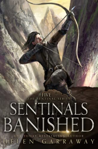 Stock image for Sentinals Banished: Book Five of the Epic Fantasy Sentinal Series for sale by GreatBookPrices