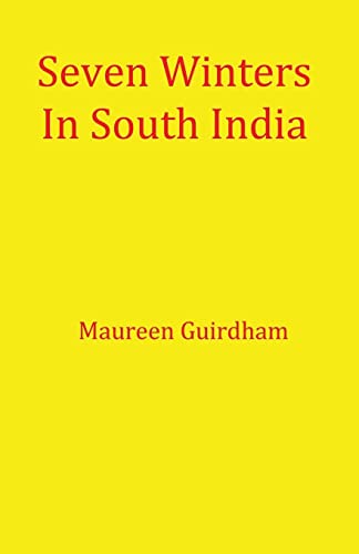 Stock image for Seven Winters In South India for sale by GreatBookPrices