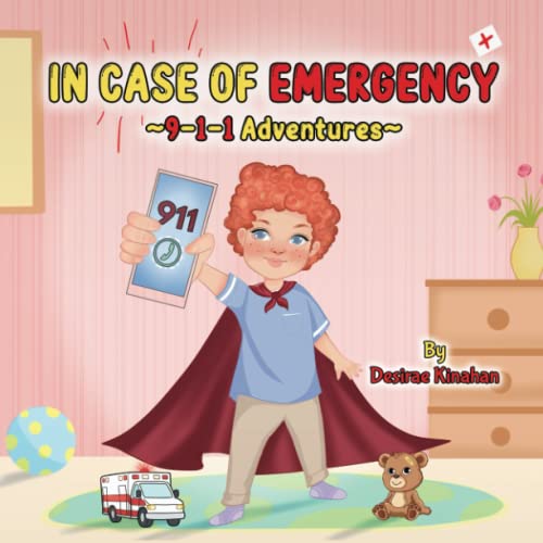 Beispielbild fr IN CASE OF EMERGENCY ~9-1-1 Adventures~ zum Verkauf von Books Unplugged