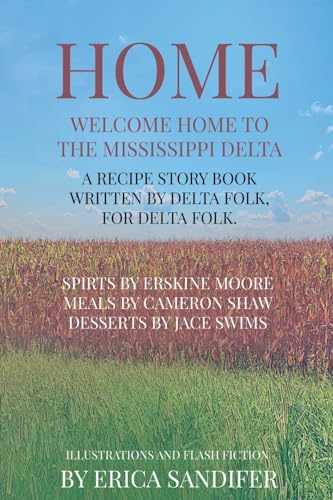 9781915930187: HOME: A recipe story book written by Delta Folk, For Delta Folk