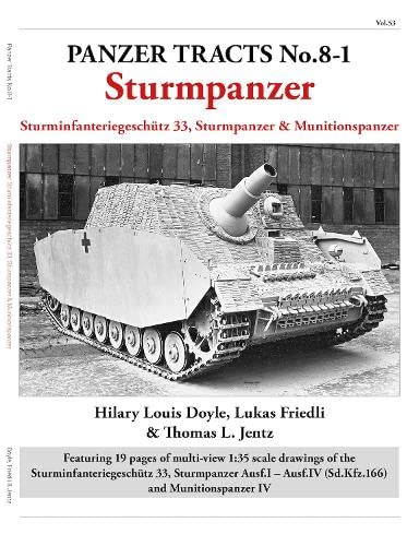 Beispielbild fr Panzer Tracts No.8-1: Sturmpanzer zum Verkauf von Revaluation Books