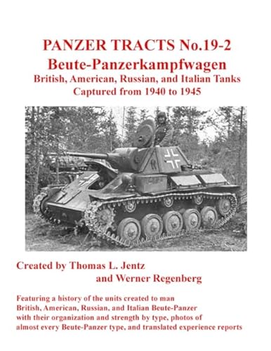 Imagen de archivo de Panzer Tracts No.19-2: Beutepanzer a la venta por PBShop.store US