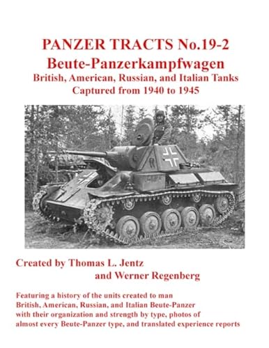 Stock image for Panzer Tracts No.19-2: Beutepanzer for sale by Blackwell's