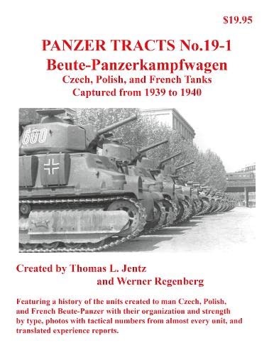 Imagen de archivo de Panzer Tracts No.19-1: Beutepanzer a la venta por PBShop.store US