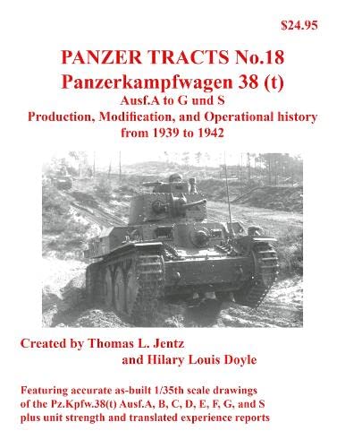 Beispielbild fr Panzer Tracts No.18: Panzerkampfwagen 38(t) zum Verkauf von GreatBookPrices