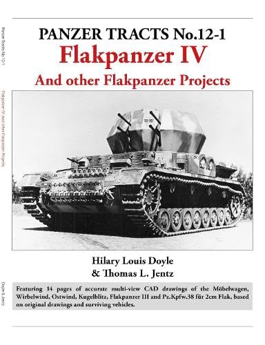Beispielbild fr Panzer Tracts No.12-1: Flakpanzer IV zum Verkauf von Revaluation Books