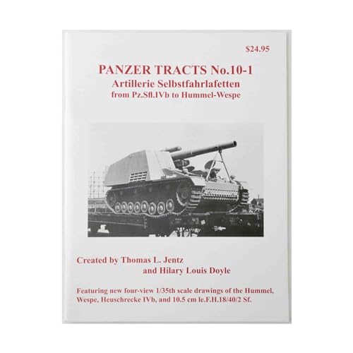 Beispielbild fr Panzer Tracts No.10-1: Sf Artillerie zum Verkauf von Revaluation Books