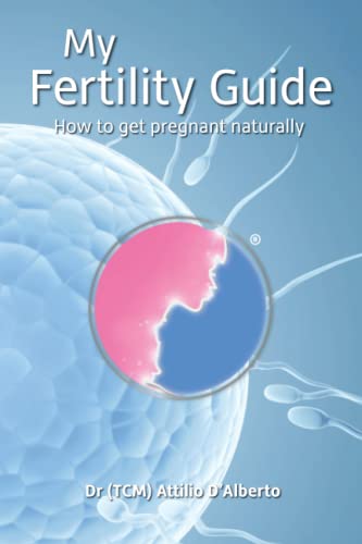 Stock image for My Fertility Guide: How To Get Pregnant Naturally for sale by WorldofBooks
