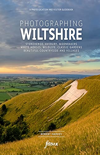 Stock image for Photographing Wiltshire: The Most Beautiful Places to Visit (Fotovue Photo-Location Guides) for sale by HPB Inc.