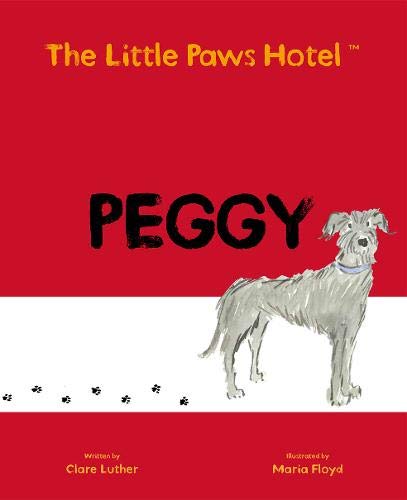 Stock image for The Little Paws Hotel: Peggy: 5 for sale by WorldofBooks