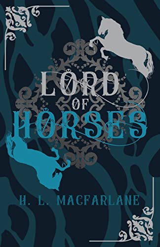 Stock image for Lord of Horses: A Gothic Scottish Fairy Tale (Bright Spear Trilogy) for sale by SecondSale