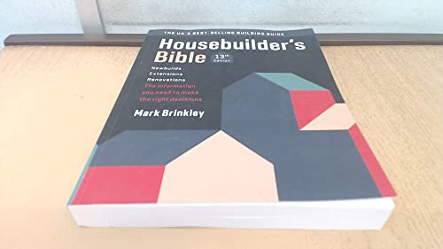 Imagen de archivo de The Housebuilder's Bible 13 (The Housebuilder's Bible: 13th edition) a la venta por WorldofBooks