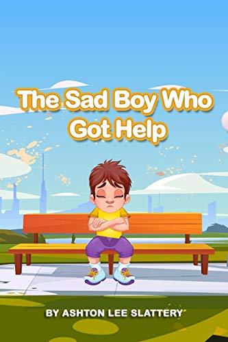 9781916017627: The Sad Boy Who Got Help