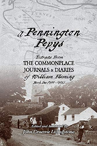 Imagen de archivo de A Pennington Pepys: EXTRACTS FROM THE COMMONPLACE JOURNALS AND DIARIES OF WILLIAM FLEMING (Book) a la venta por WorldofBooks