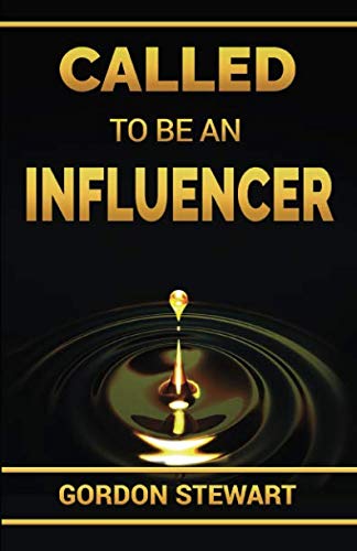 Stock image for Called To Be An Influencer: Discover how you can make an impact on your world for sale by GF Books, Inc.